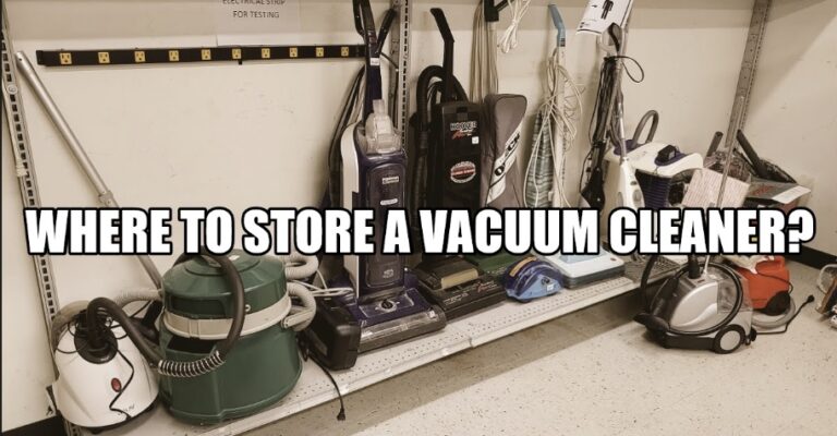 Where to store a vacuum cleaner