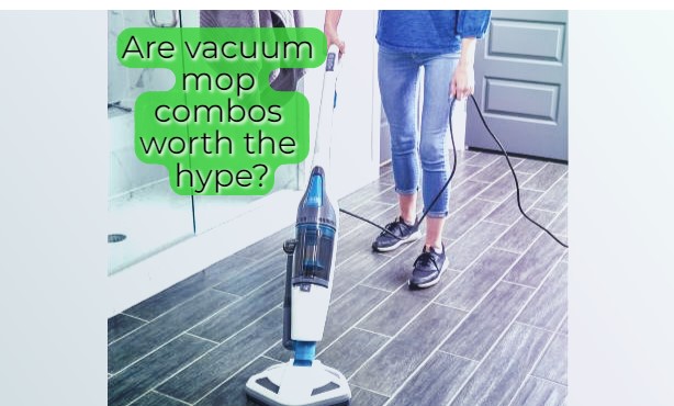 are vacuum mop combos worth it